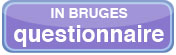 click here to proceed to IN BRUGES questionnaire